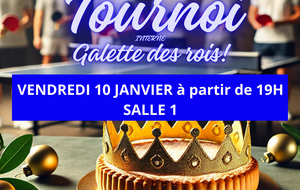 Tournoi interne et Galette des rois